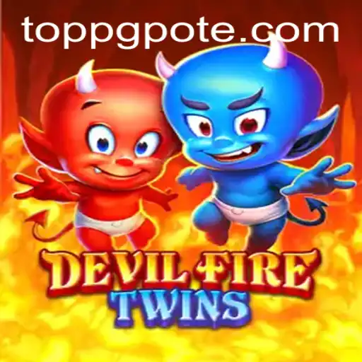 Unleashing the World of DevilFireTwins: A Comprehensive Guide