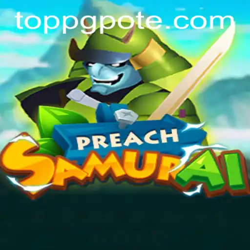 Discover the Exciting World of PreachSamurai
