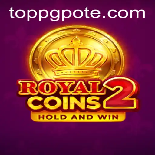 Exploring the World of RoyalCoins2 and Toppg PH Login